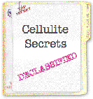 Cellulite Secrets