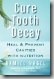 cure tooth decay