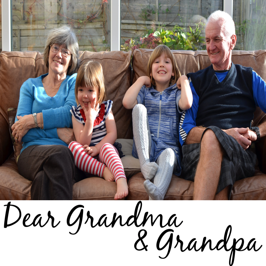 Dear Grandma and Grandpa