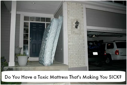 is your mattress toxic and making you sick