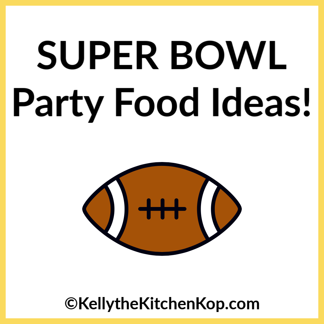 Super Bowl party food ideas