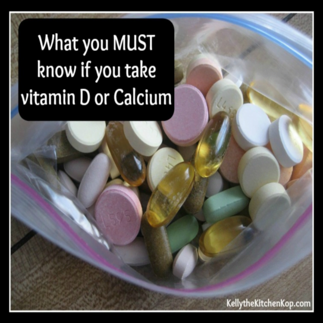 Taking Vitamin D or Calcium? What to know first! Kelly the Kitchen Kop